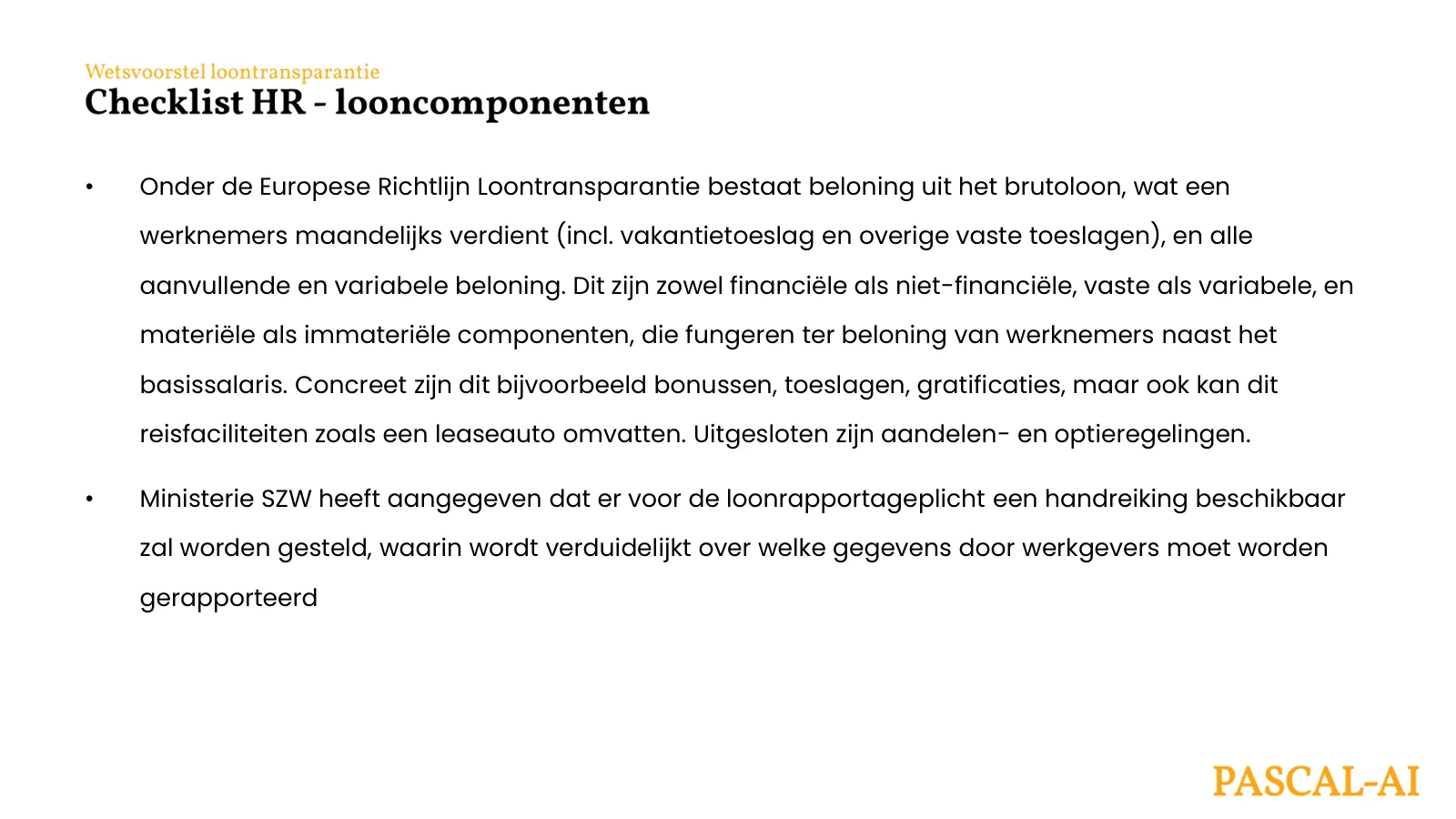 Checklist HR, looncomponenten: wat onder beloning valt volgens de Europese richtlijn loontransparantie.