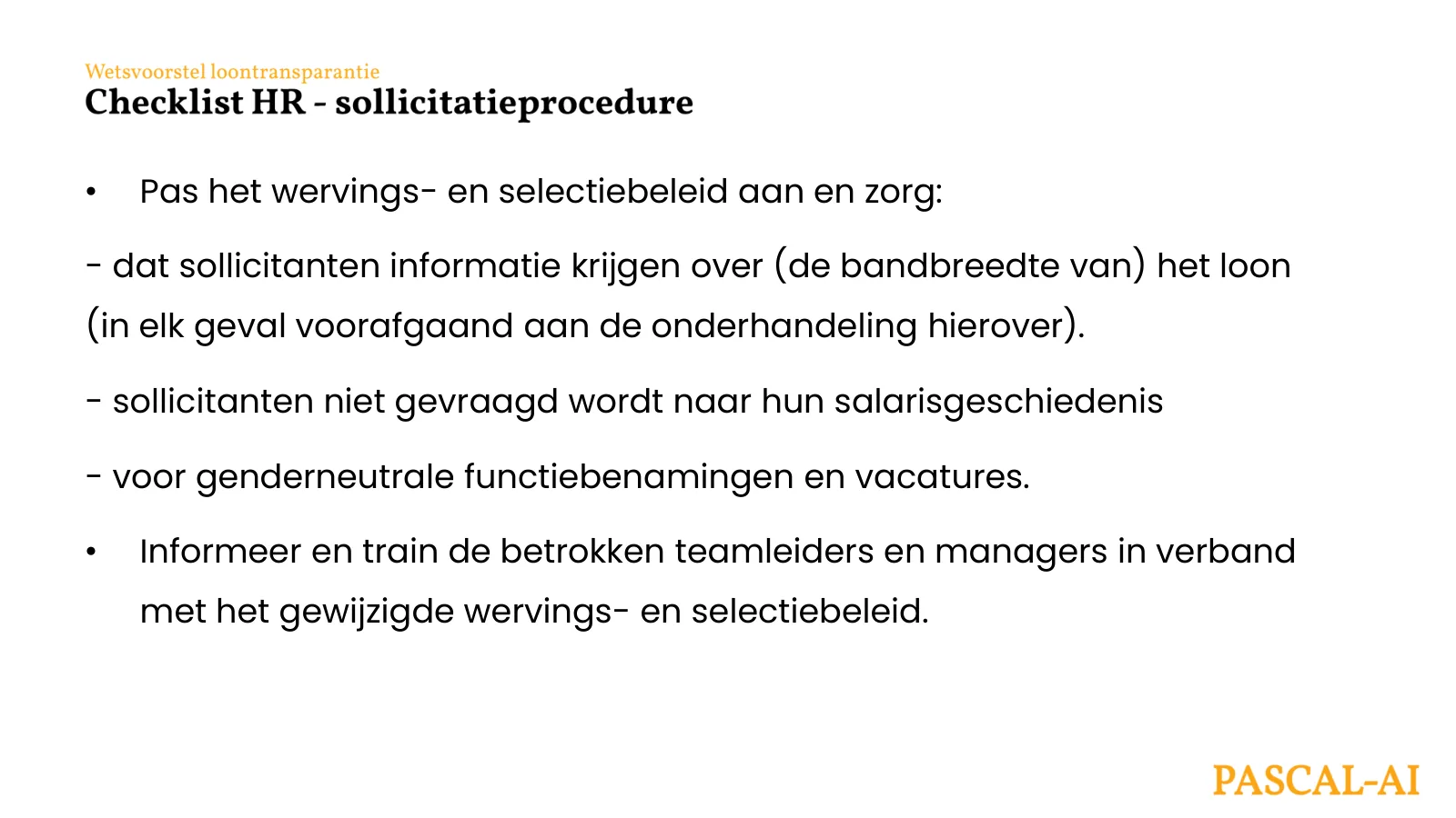 Checklist HR, sollicitatieprocedure: het wervings- en selectiebeleid aanpassen.
