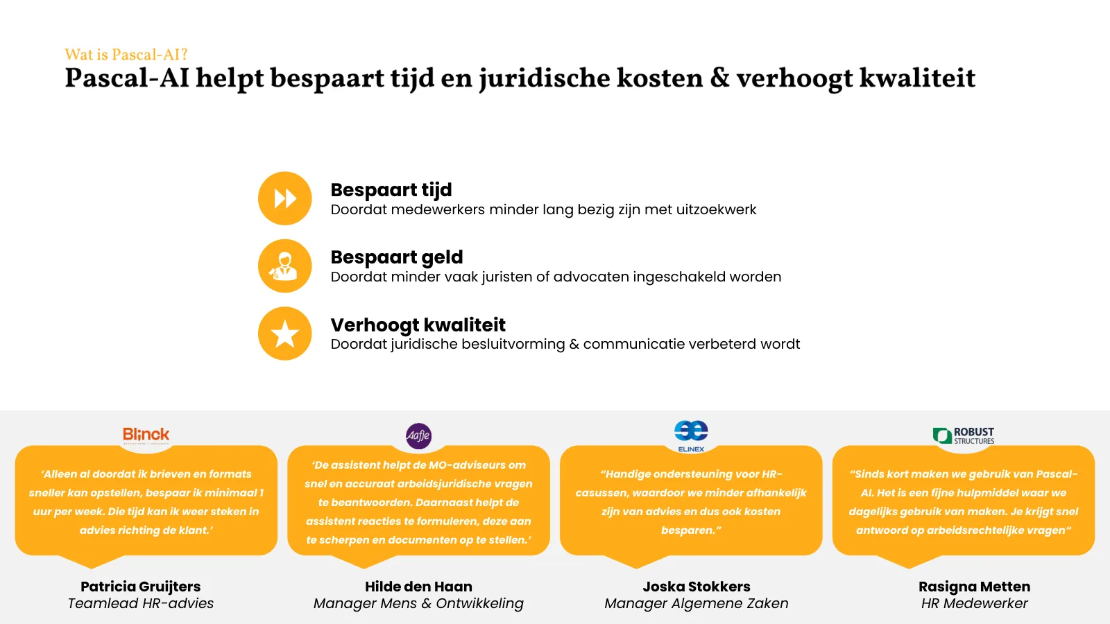 Pascal-AI bespaart tijd en juridische kosten en verhoogt de kwaliteit, met ervaringen van gebruikers.