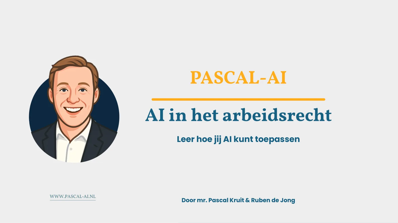 AI in het arbeidsrecht: leer hoe jij AI kunt toepassen. Door mr. Pascal Kruit en Ruben de Jong.