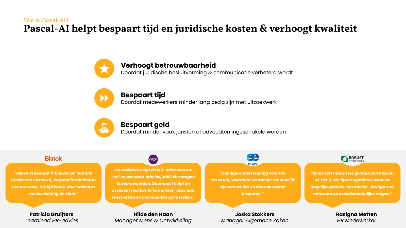 Pascal-AI bespaart tijd en juridische kosten en verhoogt de kwaliteit, met ervaringen van gebruikers.