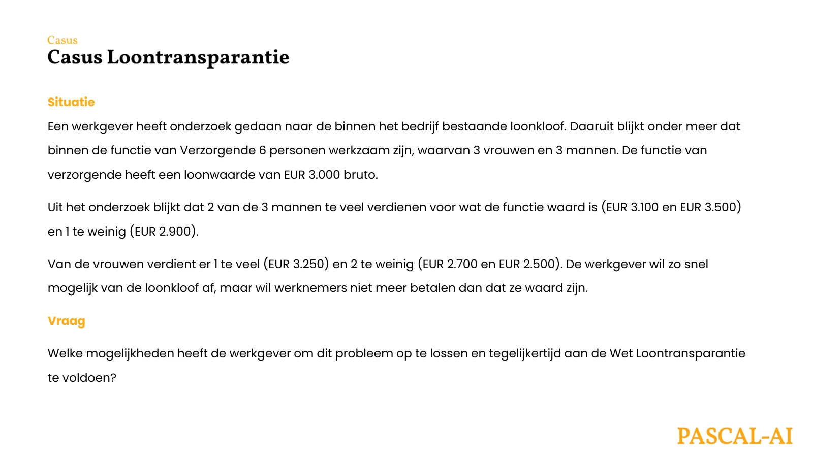 Casus loontransparantie: een werkgever met een loonkloof binnen de functie Verzorgende. Welke mogelijkheden heeft de werkgever?